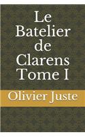 Le Batelier de Clarens Tome I