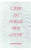 Liebe Ist Poesie Der Sinne.