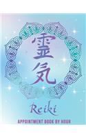 Reiki Appointment Book by Hour: Master or Practitioner undated 52 hourly schedule calendar, includes the Reiki principles