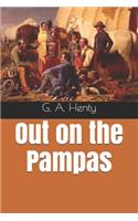 Out on the Pampas