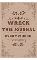 Wreck This Journal Everywhere