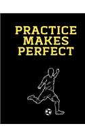 Practice Makes Perfect Soccer Coaching Journal