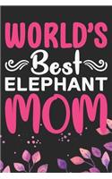 World's Best Elephant Mom