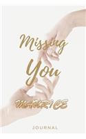 Missing You MAURICE Journal