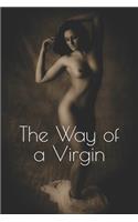 The Way of a Virgin
