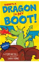 There's a Dragon in My Boot