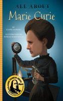 All about Marie Curie