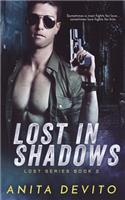 Lost in Shadows