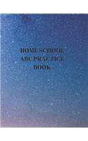 Home School ABC Practice Book