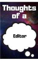 Thoughts of a Editor: Editor Career School Graduation Gift Journal / Notebook / Diary / Unique Greeting Card Alternative