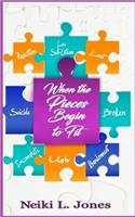 When the Pieces Begin to Fit