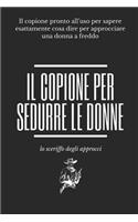 Il copione per sedurre le donne
