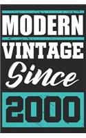 Modern Vintage since 2000: Journal blank lined - 120 pages in 6x9" inches - Perfect for all persons which are born in 2000