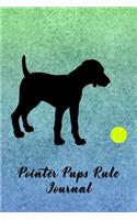 Pointer Pups Rule Journal