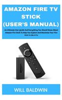 Amazon Fire TV Stick (User's Manual)