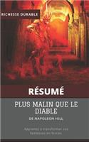 (Résumé) PLUS MALIN QUE LE DIABLE de Napoleon Hill