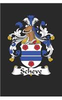 Scheve: Scheve Coat of Arms and Family Crest Notebook Journal (6 x 9 - 100 pages)