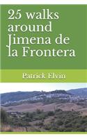 25 walks around Jimena de la Frontera