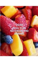 2020 Meal Plan Notebook and Journal: Free from animal products, full of flavor&#8213;plant based Journal for beginners