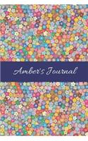 Amber's Journal: Cute Personalized Name College-Ruled Notebook for Girls & Women - Blank Lined Gift Journal/Diary for Writing & Note Taking