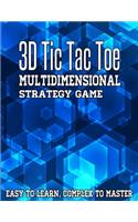 3D Tic Tac Toe Multidimensional Strategy Game