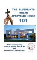 Blueprints for an Apostolic House