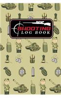 Shooting Log Book: (Shooting Log Book)