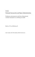 Nonlinear Axisymmetric and Three-Dimensional Vorticity Dynamics in a Swirling Jet Model