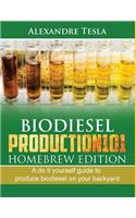 Biodiesel Production101 Homebrew Edition