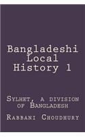 Bangladeshi Local History 1