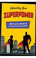 Unleashing Your Superpower