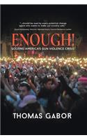 Enough!