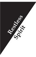 Restless Spirit