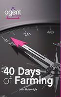 40 Days of Farming