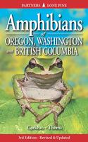 Amphibians of Oregon, Washington and British Columbia