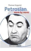 Petrosian: Move by Move: Move by Move