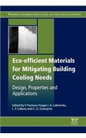 Eco-Efficient Materials for Mitigating Building Cooling Needs