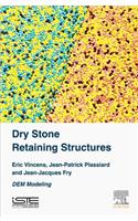 Dry Stone Retaining Structures