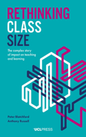 Rethinking Class Size