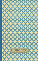 Morocco: A Beautiful Journal with Moroccan Trellis Pattern Clover Design, Also Called Casbah Trellis-Inspired by Moroccan Tiles and Art. a Great Travel Journ