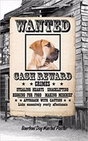 Boerboel Dog Wanted Poster: Weekly Planner Notebook 365 Daily - 52 Week Journal 120 Pages 6x9