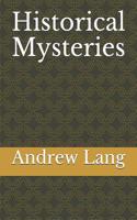 Historical Mysteries