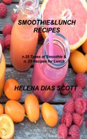 Smoothie&lunch Recipes