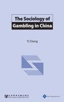 Sociology of Gambling in China