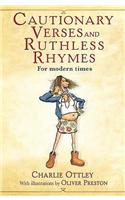 Cautionary Verses and Ruthless Rhymes