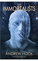 The Immortalists: A Mordent Novel