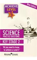Achieve Level 5 Science Practice Questions