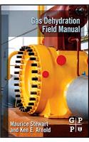 Gas Dehydration Field Manual