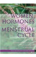 Women, Hormones & the Menstrual Cycle