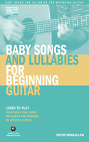 Baby Songs and Lullabies for Beginning Guitar